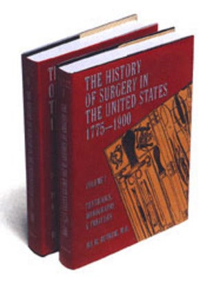 Book Id: 12879 The History of Surgery in the United States, 1775-1900. Volume 2: Periodicals and Pamphlets. Ira M. Rutkow.