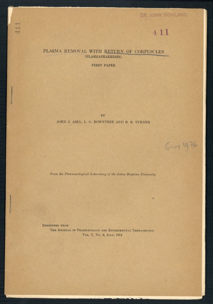 Book Id: 13113 Plasma removal with return of corpuscles (plasmaphaeresis) Offprint. GM 1976. Rowntree Abel, Turner.