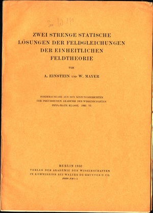 Book Id: 37422 Zwei strenge statische Losungen der Feldgleichungen der einheitlichen Feldtheorie. Offprint. Albert Einstein.