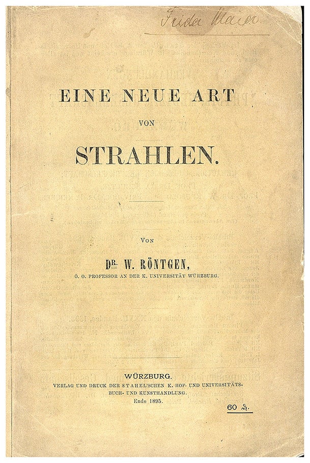 Book Id: 38525 Eine neue Art von Strahlen. Parts 1 and 2. Wilhelm Konrad Rontgen.