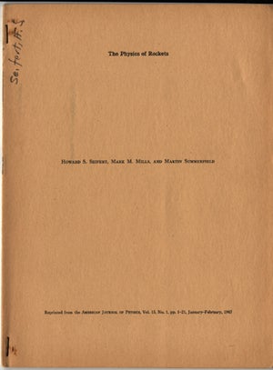 Book Id: 38705 The physics of rockets. Triple offprint with special mimeographed table of contents. Mills Seifert, Summerfield.