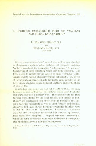 Book Id: 40844 A hitherto undescribed form of valvular and mural endocarditis. Emanuel Libman, Benjamin Sacks.