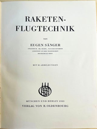 Raketenflugtechnik. Inscribed on front flyleaf to his teacher Prof. Katzmayer who is mentioned in. Eugen Sanger.