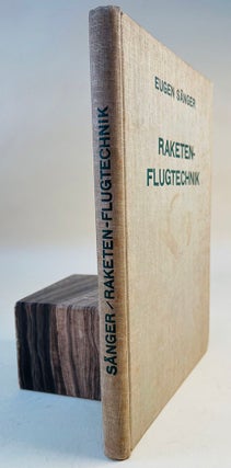 Raketenflugtechnik. Inscribed on front flyleaf to his teacher Prof. Katzmayer who is mentioned in the introduction