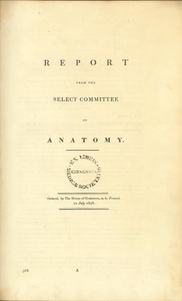 Book Id: 40962 Report of the select committee on anatomy. Anatomy