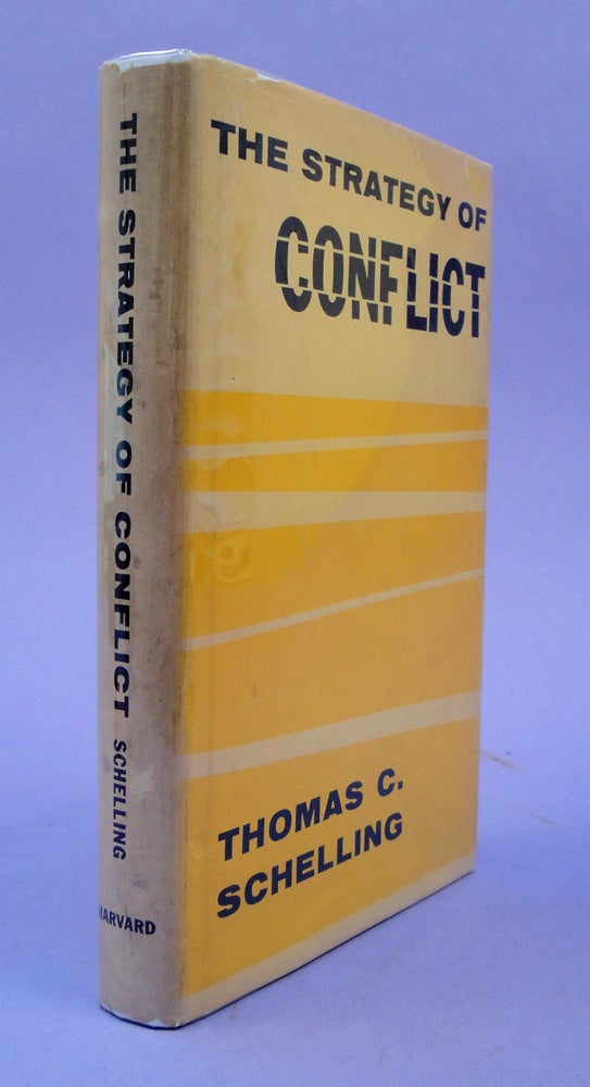 Book Id: 41050 The strategy of conflict. Thomas C. Schelling.