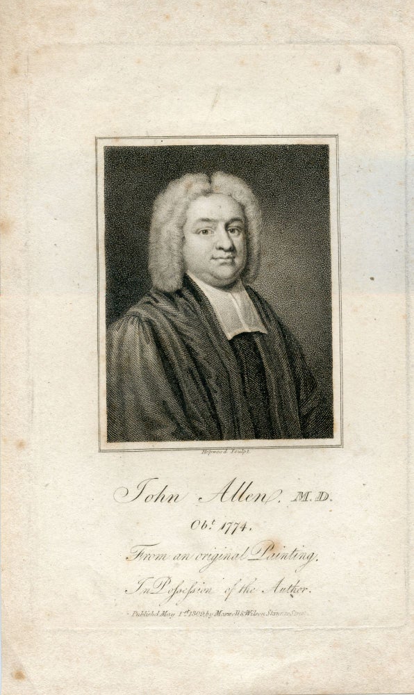 Book Id: 41207 From an original Painting in Possession of the Author. Engraved portrait by Hopwood. John Allen.
