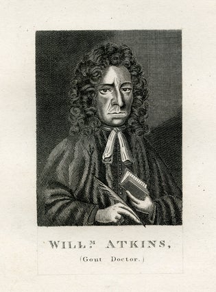 Book Id: 41223 Gout Doctor. Engraved Portrait. William Atkins
