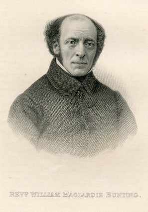 Book Id: 41336 Engraved Portrait by J. H. Baker. William Maclardie Bunting