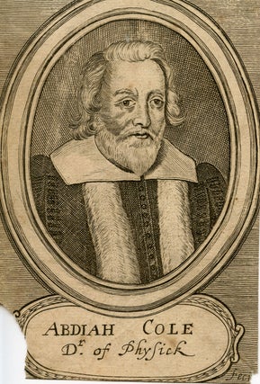 Book Id: 41412 Dr. of Physick. Engraved Portrait. Abdiah Cole