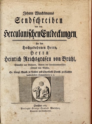 Sendschreiben von den Herculanischen Entdeckungen AND Nachrichten von den neuesten herculanischen. Johann Winckelmann.
