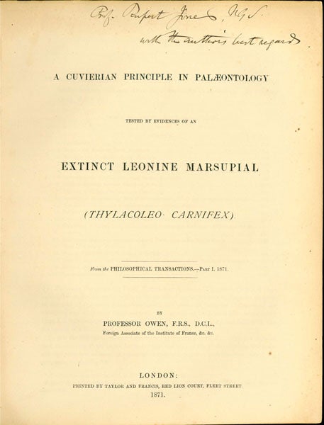 Book Id: 42975 A Cuvierian principle in palaeontology tested by evidences of an extinct leonine marsupial (Thylacoleo carnifex). Richard Owen.