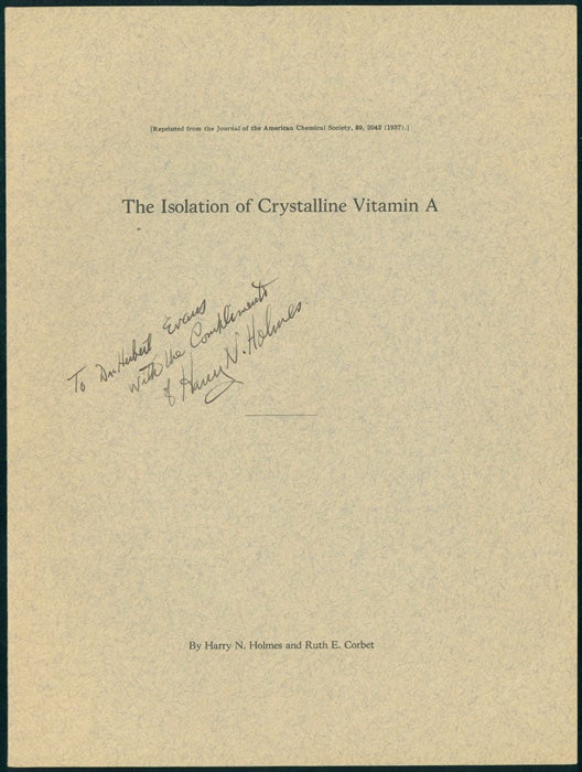 Book Id: 43154 The isolation of crystalline vitamin A plus other materials. Harry Nicholls Holmes.