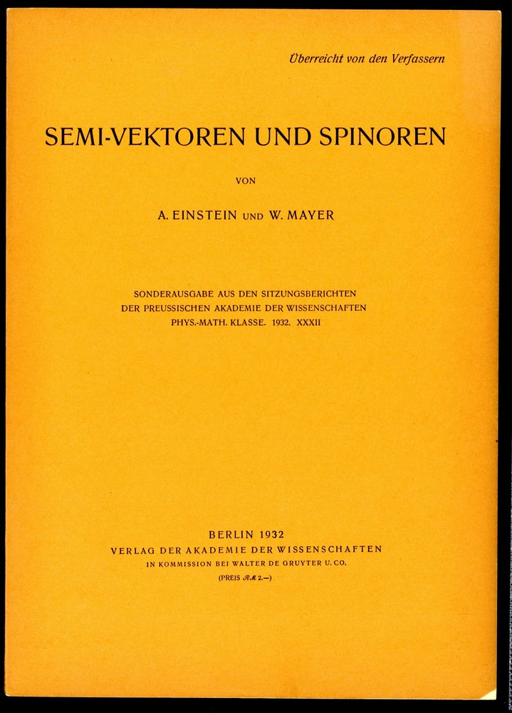 Book Id: 43300 Semi-vektoren und Spinoren. Offprint. Albert Einstein, Walther Mayer.