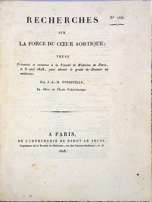 Book Id: 43482 Recherches sur la force du coeur aortique. Thèse . . J. L. M. Poiseuille.