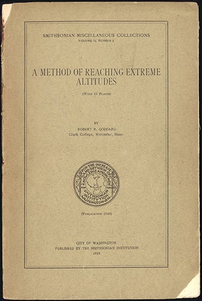 Book Id: 43688 A method of reaching extreme altitudes. Horblit copy. Robert Goddard