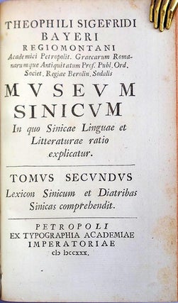 Museum sinicum in quo Sinicae linguae et litteraturae ratio explicatur