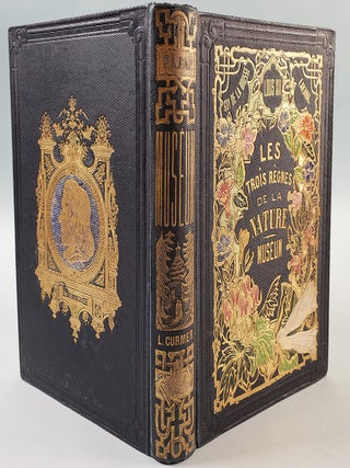 Botanique organographie et taxonomie. Le Muséum d'Histoire Naturelle. Histoire naturelle des mammiferes avec l'indication de leur moeurs... 3 vols.