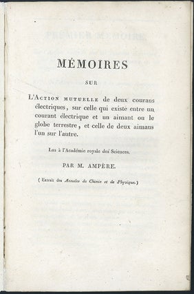 Book Id: 44552 Memoires sur l'action mutuelle de deux courans electriques. Andre...