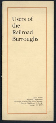 Book Id: 44644 Users of the railroad Burroughs. Burroughs Adding Machine Company