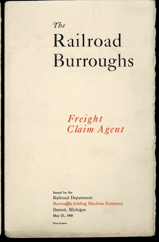 Book Id: 44646 The railroad Burroughs. Freight claim agent. Burroughs Adding Machine Company.