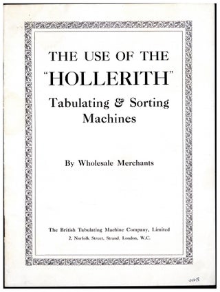 Book Id: 44658 The use of the “Hollerith” tabulating & sorting machines by...