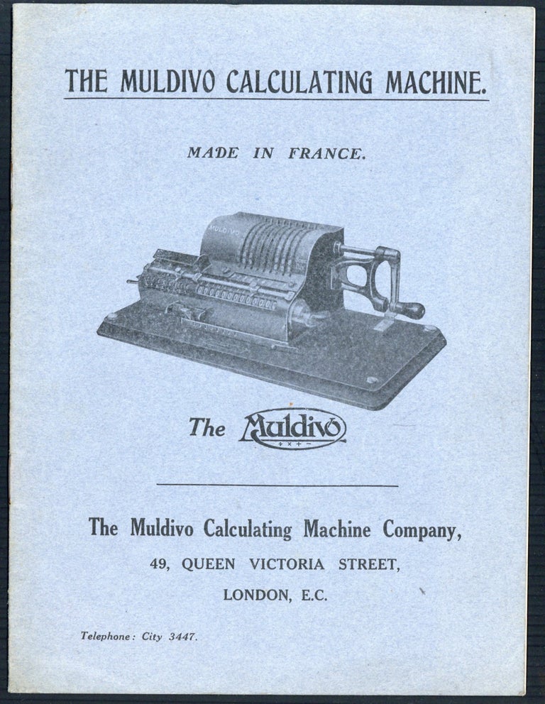 Book Id: 44664 The Muldivo calculating machine. Made in France. Muldivo Calculating Machine Company.