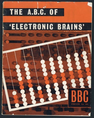Book Id: 44667 The A.B.C. of “electronic brains.”. Leon Bagrit