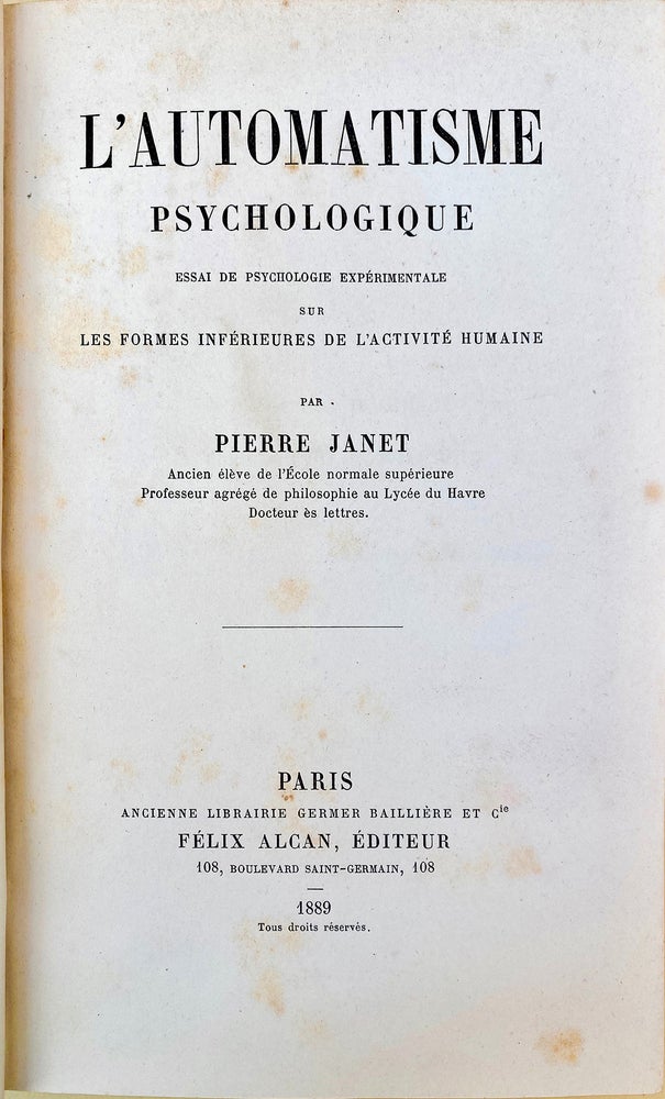 Book Id: 45065 L'automatisme psychologique. Inscribed copy. Pierre Janet.
