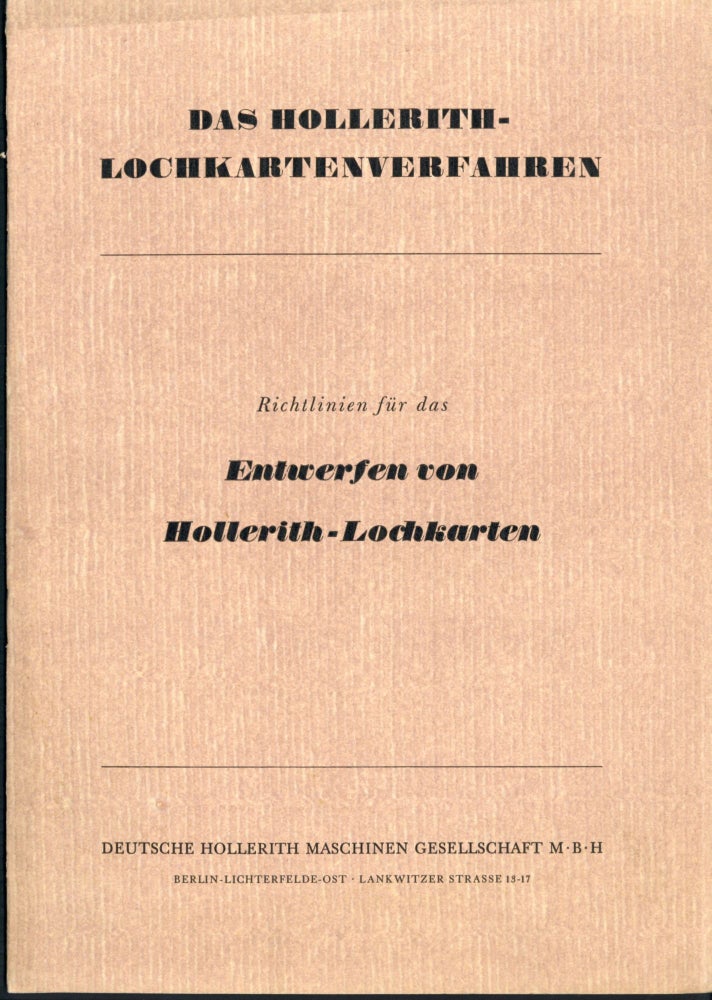 Book Id: 45193 Richtlinien für das Entwerfen von Hollerith-Lochkarten. Deutsche Hollerith Maschinen Gesellschaft.