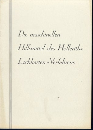 Book Id: 45265 Die maschinellen Hilfsmittel des Hollerith-Lochkarten-Verfahrens....
