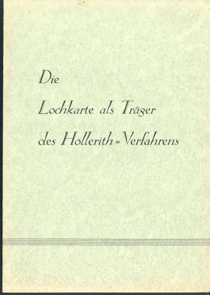 Book Id: 45266 Die Lochkarte als Träger des Hollerith-Verfahrens. Deutsche...