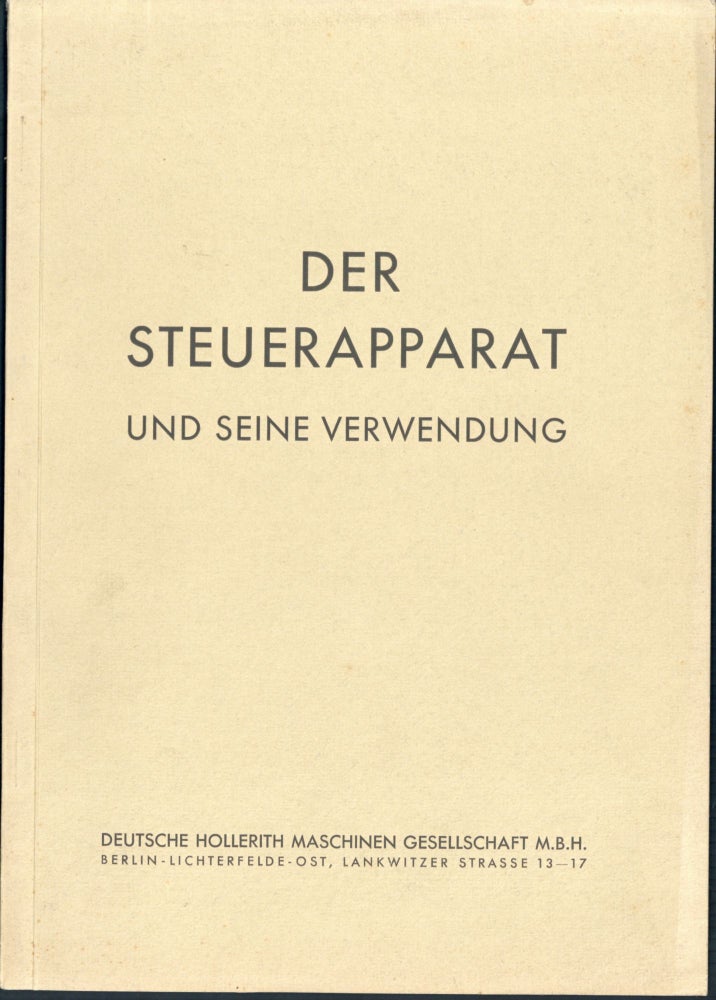 Book Id: 45271 Der Steuerapparat und seine Verwendung. Deutsche Hollerith Maschinen Gesellschaft.