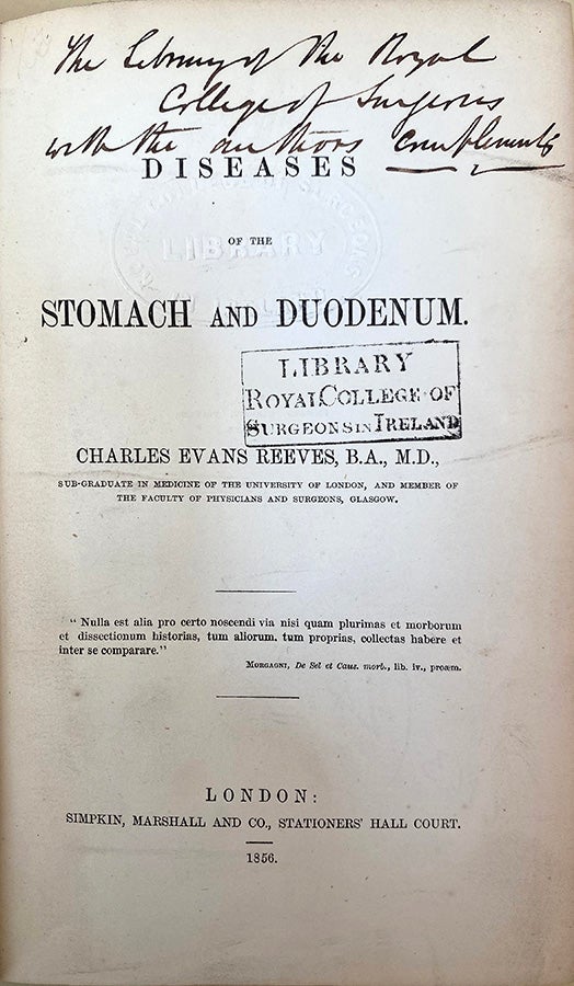 Book Id: 45335 Diseases of the stomach and duodenum. Inscribed copy. Charles Evans Reeves.