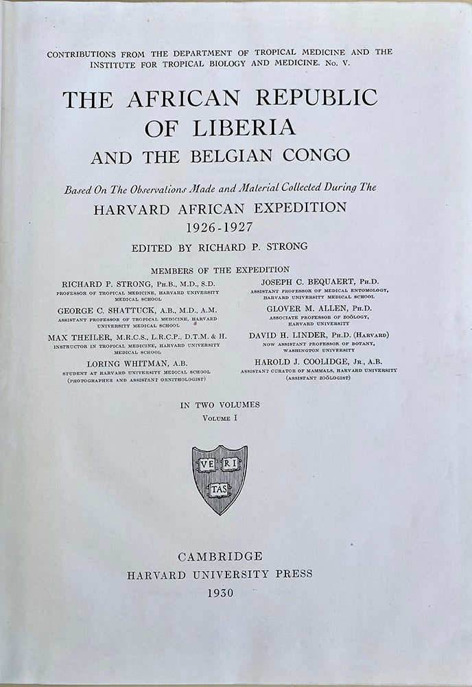 Book Id: 45513 The African republic of Liberia and the Belgian Congo. Presentation copy. Richard P. Strong.