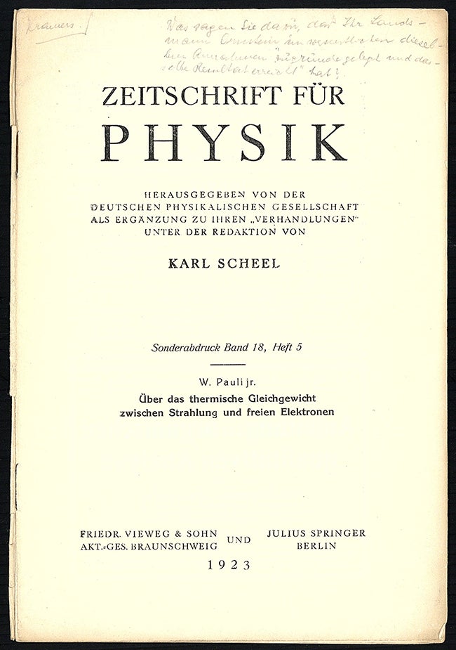 Book Id: 45903 Über das thermische Gleichgewicht zwischen Strahlung und freien Elektronen. Offprint inscribed to Kramers. Wolfgang Pauli.