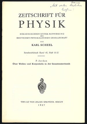 Book Id: 46050 Über Wellen und Korpuskeln in der Quantenmechanik. Offprint...