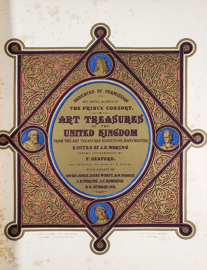Book Id: 46053 ART TREASURES OF THE UNITED KINGDOM from the Art Treasures Exhibition, Manchester [1857]. Fine chromolithographs by Day & Son. Elaborate stapwork binding by Leighton Son & Hodge. John Waring, Son Leighton, binder Hodge.