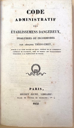 Book Id: 46064 Code administratif des établissemens dangereux, insalubres ou...