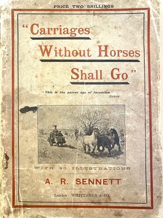 Carriages without horses shall go.