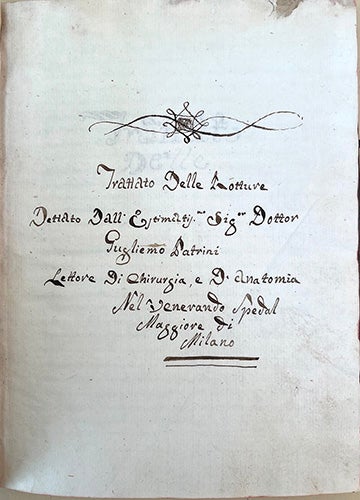 Book Id: 46321 Trattato delle rotture. Manuscript. Guglielmo Patrini.