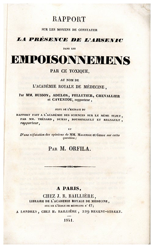 Book Id: 46404 Rapport sur les moyens de constater la présence de l'arsenic dans les empoisonnemens par ce toxique. Mathieu Orfila.