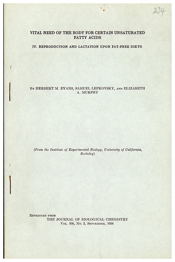 Book Id: 46534 Vital need of the body for certain unsaturated fatty acids. IV. Reproduction and lactation upon fat-free diets. Offprint. Herbert M. Evans.