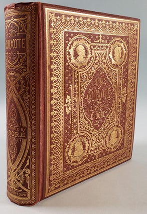 The History of Don Quixote illustrated by Gustav Dore. Extremely fine copy in original decorated cloth.