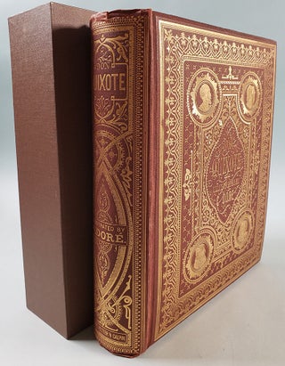 The History of Don Quixote illustrated by Gustav Dore. Extremely fine copy in original decorated cloth.