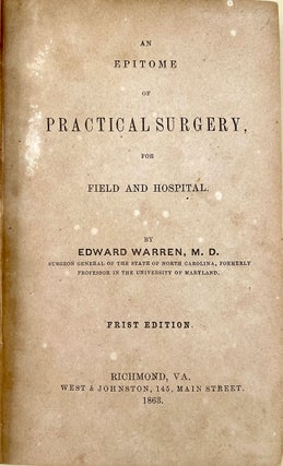 Book Id: 46754 An epitome of practical surgery for field and hospital. Edward...