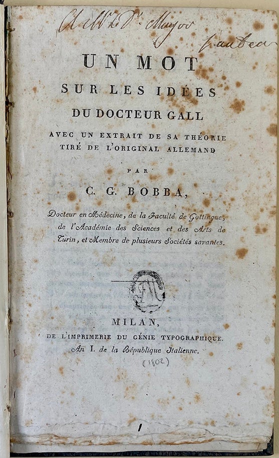 Book Id: 47937 Un mot sur les idées du Docteur Gall avec un extrait de sa théorie. . Charles Bobba.