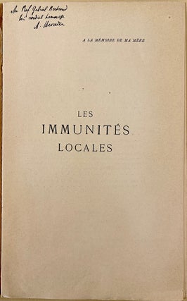 Book Id: 48827 Les immunités locales. Inscribed copy. Alexandre Besredka