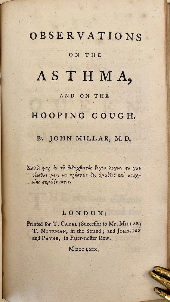 Book Id: 48877 Observations on the asthma, and on the hooping cough. Garrison-Morton.com 3167. John Millar.