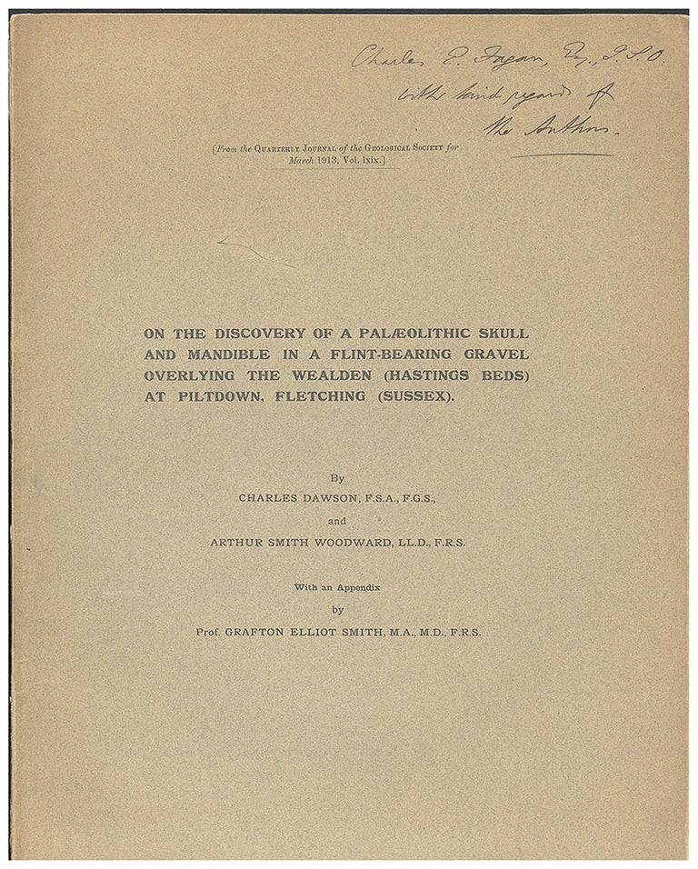 Book Id: 50344 On the discovery of a palaeolithic skull and mandible in a flint-bearing gravel ... Offprint. Presentation copy. Charles Dawson, Arthur Smith Woodward.
